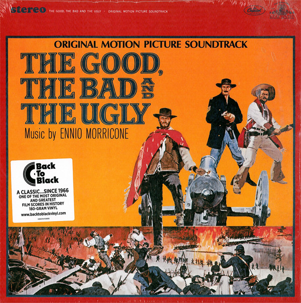Виниловая пластинка Ennio Morricone - The Good, The Bad And The Ugly (Original Motion Picture Soundtrack) - рис.0