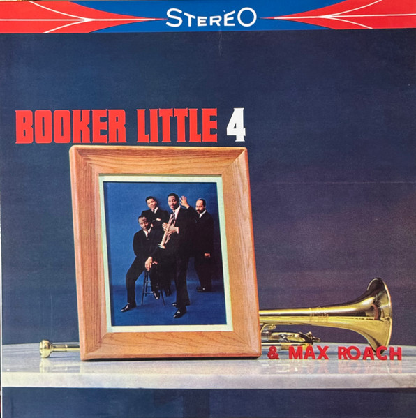 

Пластинка Booker Little 4 & Max Roach, – Booker Little 4 & Max Roach (Tone Poet) LP