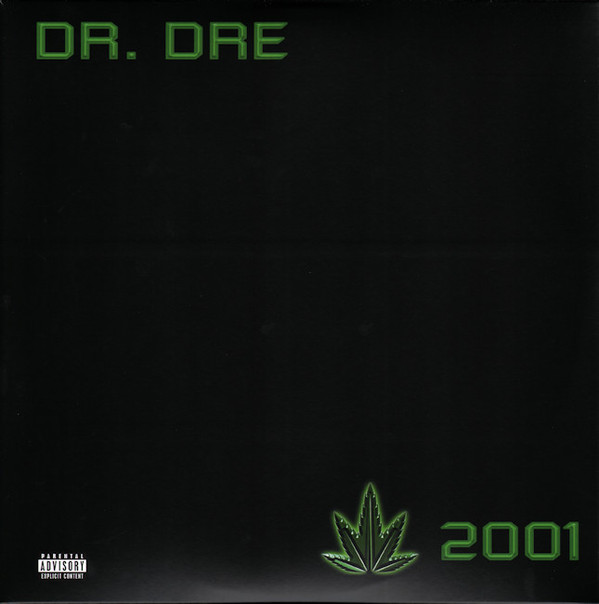 2001 albums. Винил Dr. Dre – 2001. Пластинки виниловые Dr.Dre. Dr Dre 2001 кассета. Dr. Dre 2001 обложка.