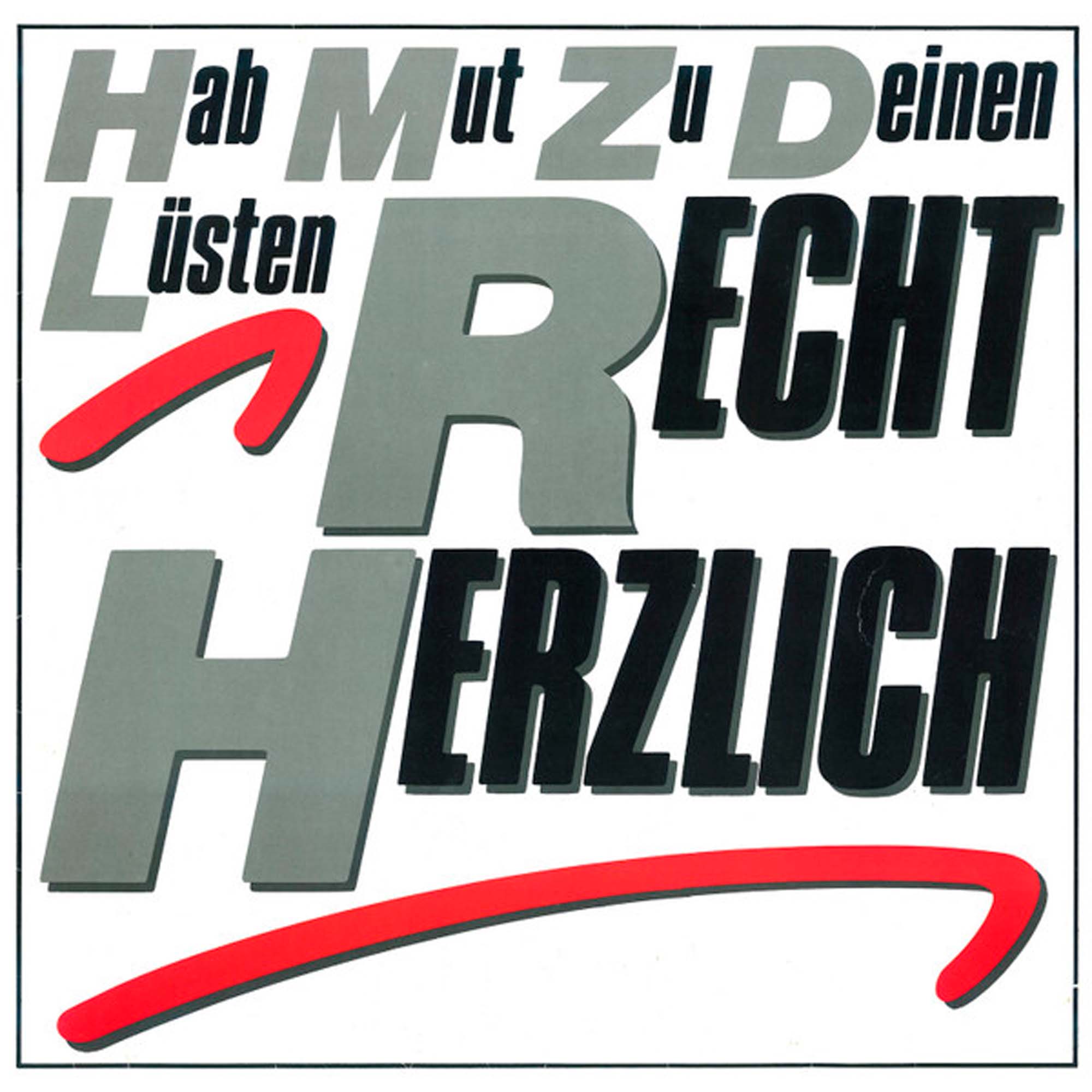 Пластинка Recht Herzlich - Hab Mut Zu Deinen Lusten LP - фото 1
