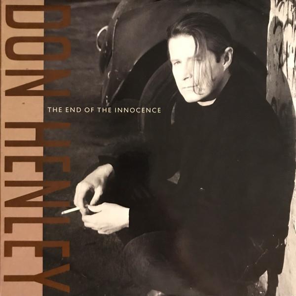 Виниловая пластинка Don Henley - The End Of The Innocence - 2LP - рис.0