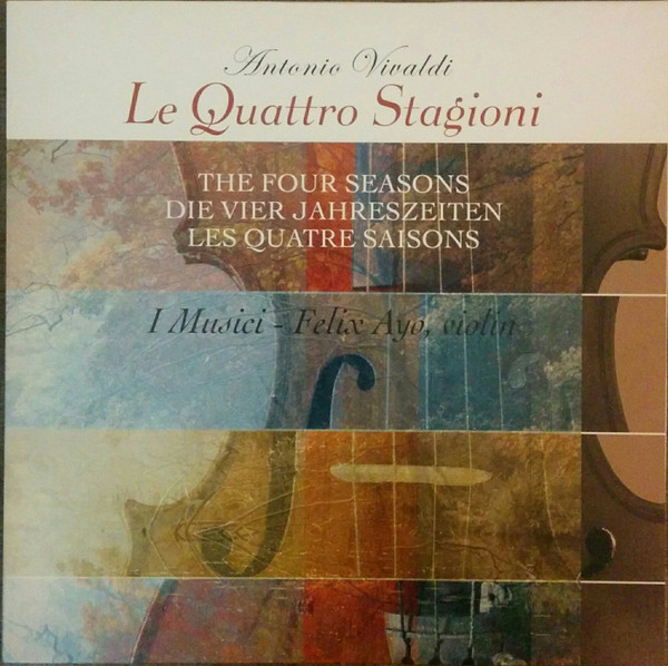 

Пластинка Antonio Vivaldi, Antonio Vivaldi, I Musici – Le Quattro Stagioni The Four Seasons LP