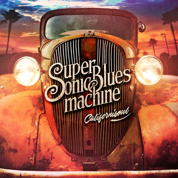 Виниловая пластинка SUPERSONIC BLUES MACHINE CALIFORNISOUL 2LP - рис.0
