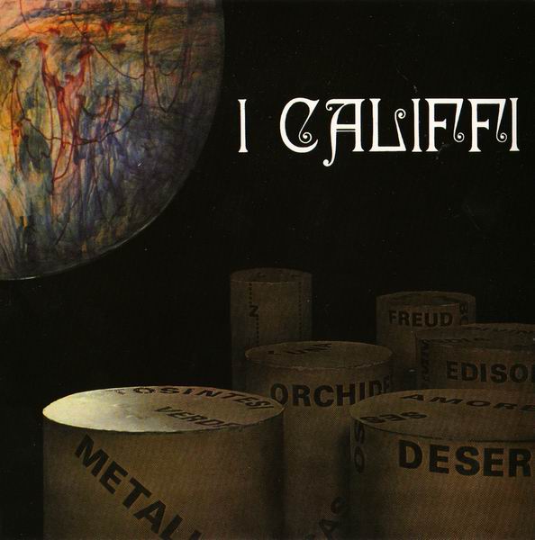 Виниловая пластинка I Califfi – Fiore Di Metallo LP - рис.0