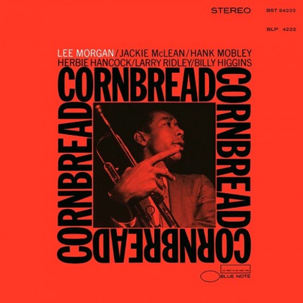 Виниловая пластинка Lee Morgan ‎– Cornbread LP - рис.0
