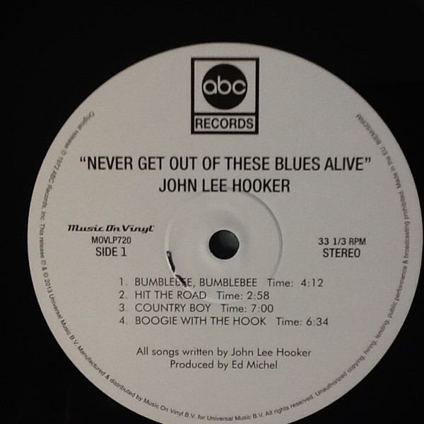 Виниловая пластинка John Lee Hooker – Never Get Out Of These Blues Alive LP - рис.2