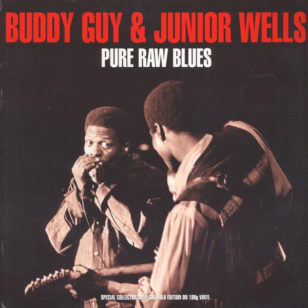 

Пластинка Buddy Guy, & Junior Wells – Pure Raw Blues LP