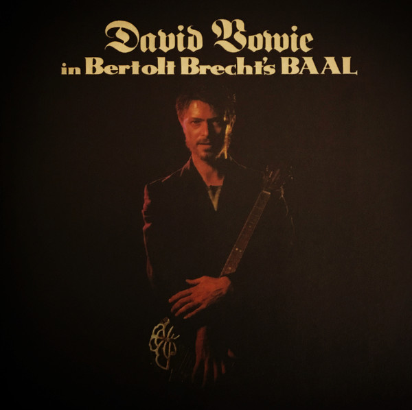 Виниловая пластинка David Bowie - In Bertolt Brecht's Baal - рис.0