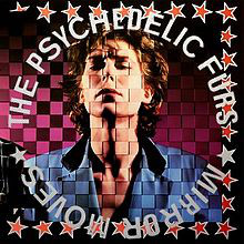 Пластинка The Psychedelic Furs - Mirror Moves - рис.0