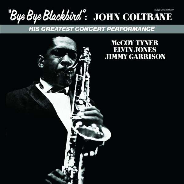 Виниловая пластинка John Coltrane - Bye Bye Blackbird - рис.0