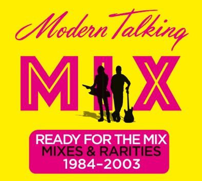 Виниловая пластинка Modern Talking - Ready For The Mix - рис.0