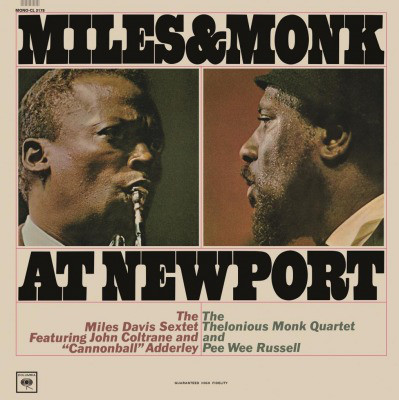 Пластинка The Miles Davis Sextet; The Thelonious Monk Quartet - Miles & Monk At Newport - рис.0