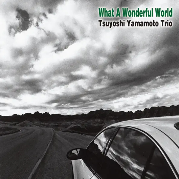 Виниловая пластинка Tsuyoshi Yamamoto Trio - What A Wonderful World (Audiophile, Hyper Magnum Sound) - 2LP - рис.0