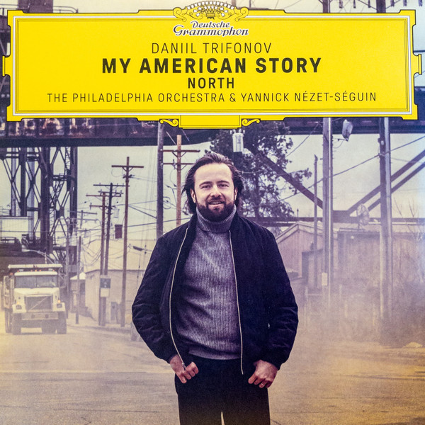

Пластинка Various Artists, Daniil Trifonov, The Philadelphia Orchestra & Yannick Nezet-Seguin – My American Story: North 3LP