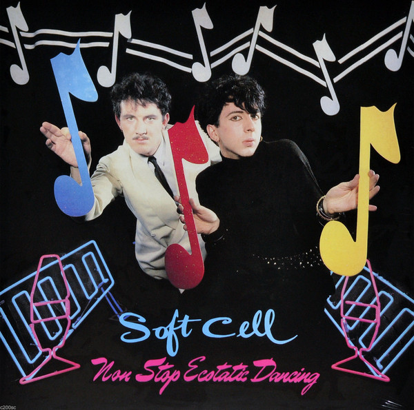 Виниловая пластинка Soft Cell - Non Stop Ecstatic Dancing - рис.0