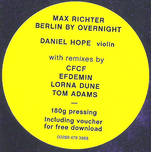 Виниловая пластинка Max Richter; Daniel Hope - Berlin By Overnight - рис.3