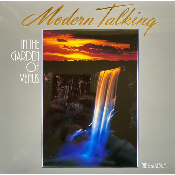 Виниловая пластинка Modern Talking – In The Garden Of Venus - The 6th Album LP - рис.0