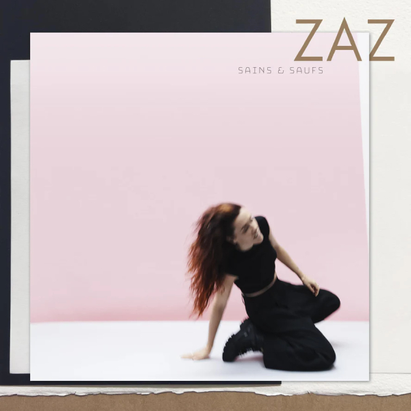 Виниловая пластинка Zaz – Sains & Saufs LP - рис.0