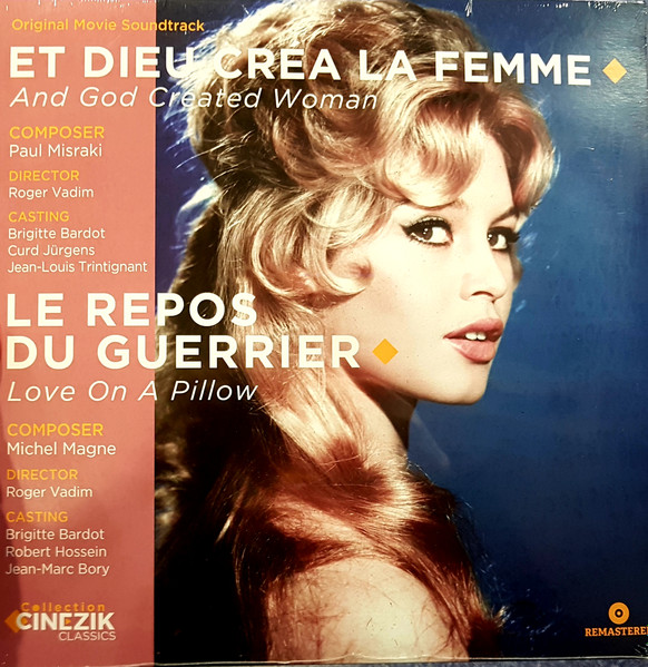 

Пластинка Brigitte Bardot, Paul Misraki, Michel Magne – Et Dieu Crea La Femme / Le Repos Du Guerrier - LP