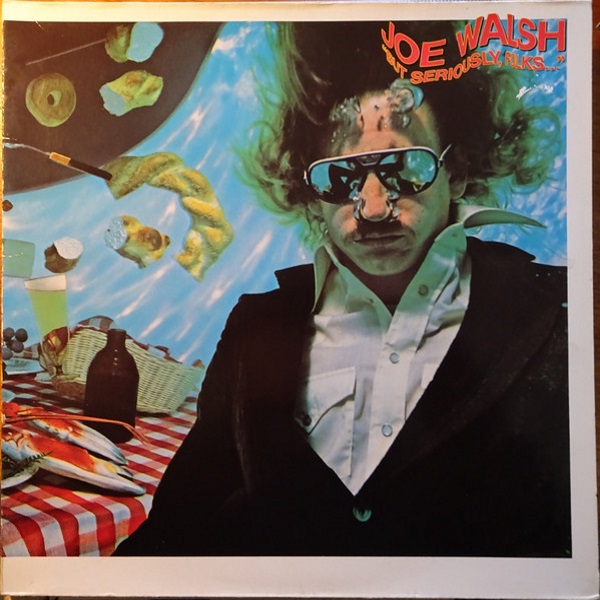 Виниловая пластинка Joe Walsh ‎– But Seriously, Folks... LP - рис.0