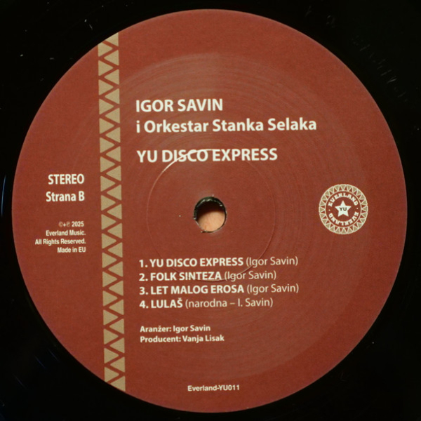 Виниловая пластинка Igor Savin, Orkestar Stanka Selaka – YU Disco Expres LP - рис.4