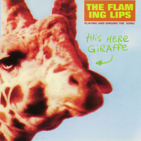 Виниловая пластинка The Flaming Lips - This Here Giraffe - рис.0