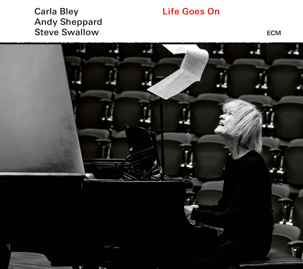 Виниловая пластинка Carla Bley/Andy Sheppard/Steve Swallow - Life Goes On LP - рис.0