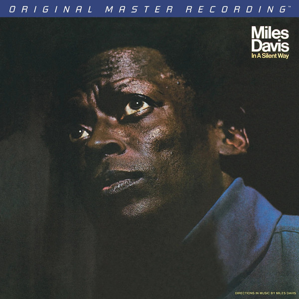 Виниловая пластинка Miles Davis – In A Silent Way - MFSL - LP - рис.0