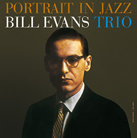 Виниловая пластинка The Bill Evans Trio - Portrait In Jazz - рис.0