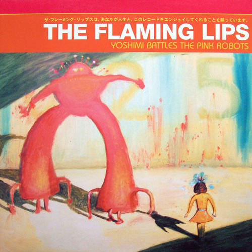 Пластинка The Flaming Lips - Yoshimi Battles The Pink Robots - рис.0