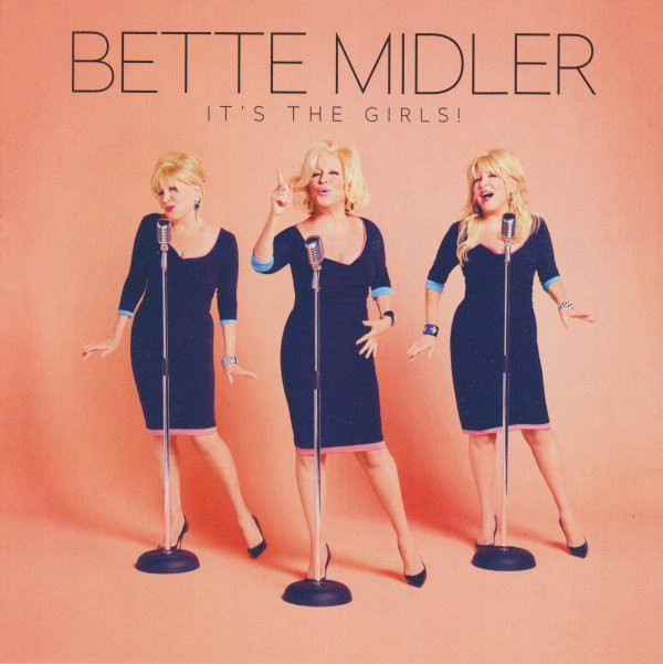 Виниловая пластинка Bette Midler - It's The Girls! - рис.0