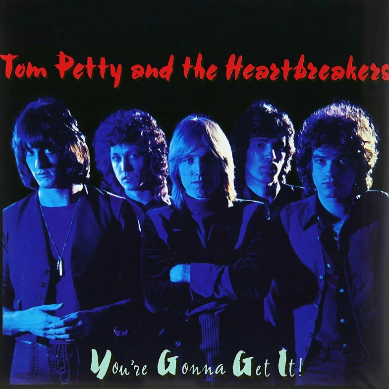 

Пластинка Tom Petty And The Heartbreakers, – You're Gonna Get It! - LP