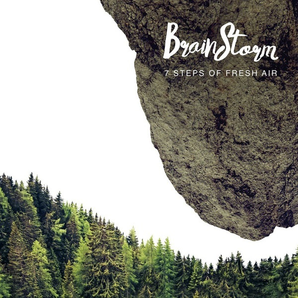 Виниловая пластинка Brainstorm - 7 Steps Of Fresh Air - рис.0