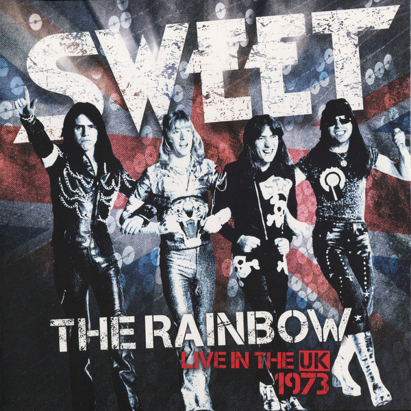 Виниловая пластинка Sweet - The Rainbow - Live In The UK 1973 - рис.0