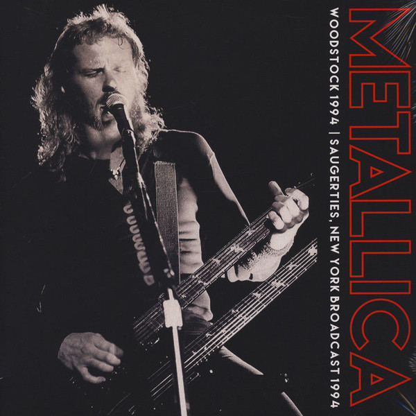 Виниловая пластинка Metallica - Woodstock 1994 | Saugerties, New York Broadcast 1994 - рис.0