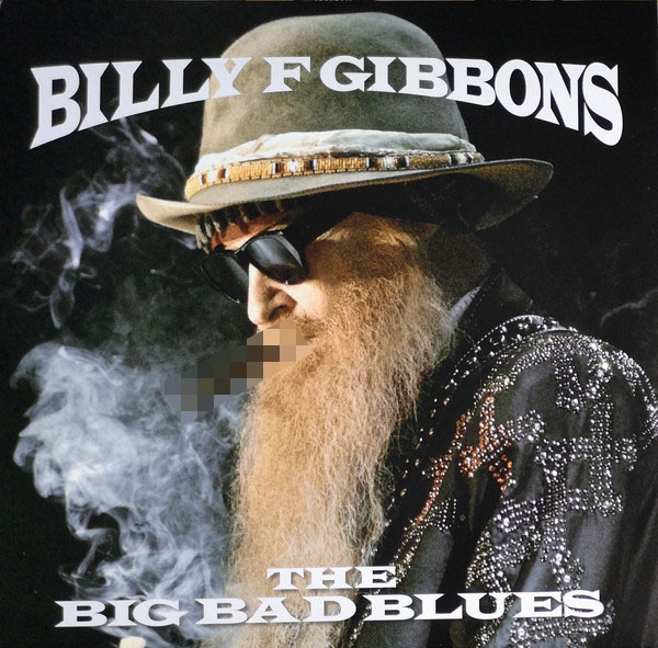 Виниловая пластинка Billy F Gibbons - The Big Bad Blues LP Blue - рис.2