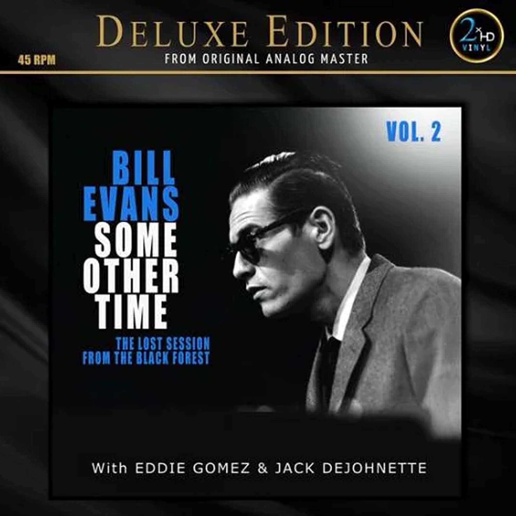 

Пластинка Bill Evans, - Some Other Time: The Lost Session From The Black Forest Vol.2 - 2xHD LP