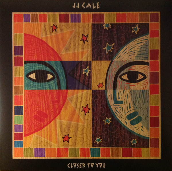 Виниловая пластинка J.J. Cale – Closer To You LP - рис.0