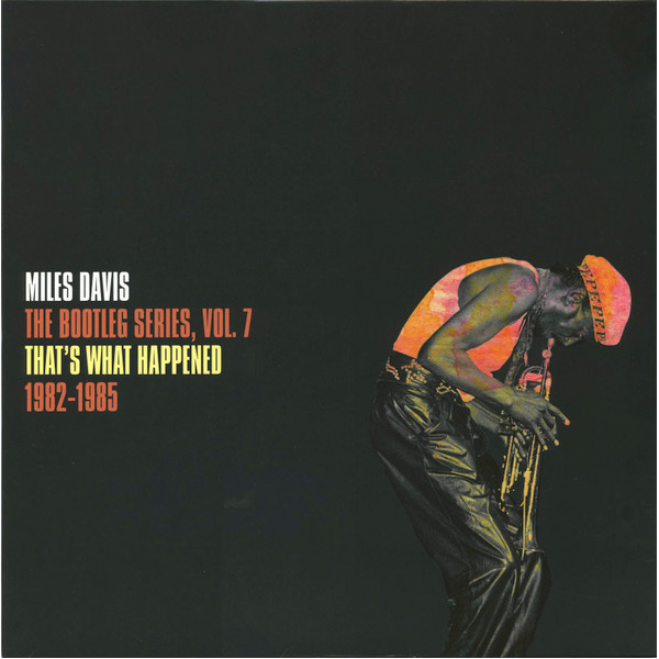 Пластинка Miles Davis – That's What Happened 1982-1985 The Bootleg Series, Vol. 7 White - рис.0