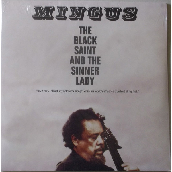 Виниловая пластинка Charles Mingus – The Black Saint And The Sinner Lady LP Clear - рис.0