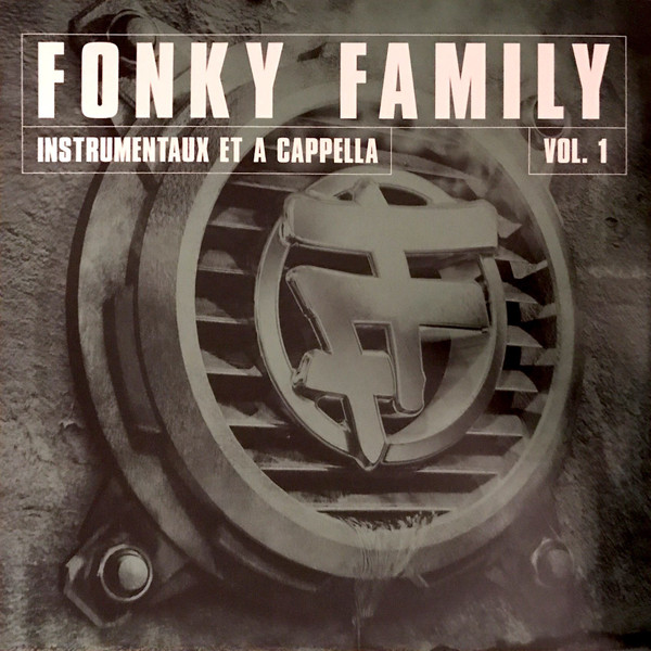 Виниловая пластинка Fonky Family - Instrumentaux Et A Cappella Vol. 1 - рис.0