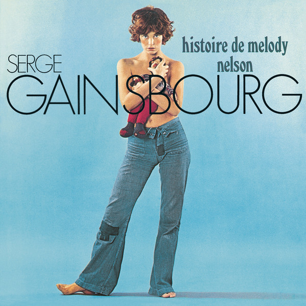 Виниловая пластинка Serge Gainsbourg - Histoire De Melody Nelson - рис.1