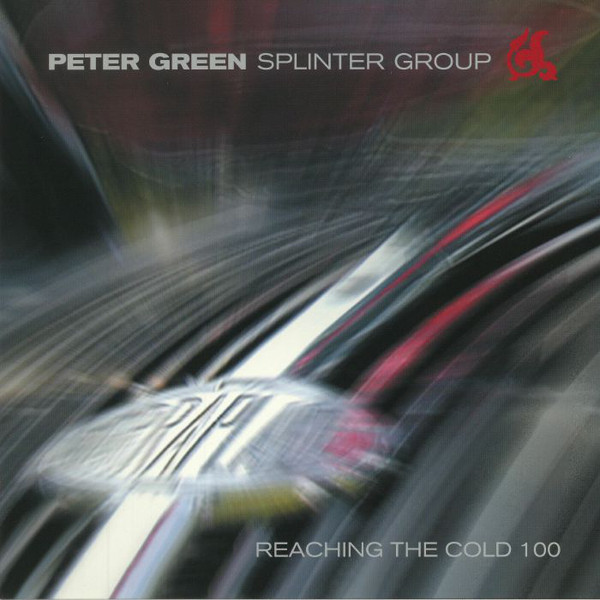 Виниловая пластинка Peter Green Splinter Group - Reaching The Cold 100 - рис.0