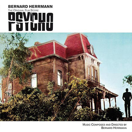 Пластинка Bernard Herrmann - Psycho (The Original Film Score) - рис.0