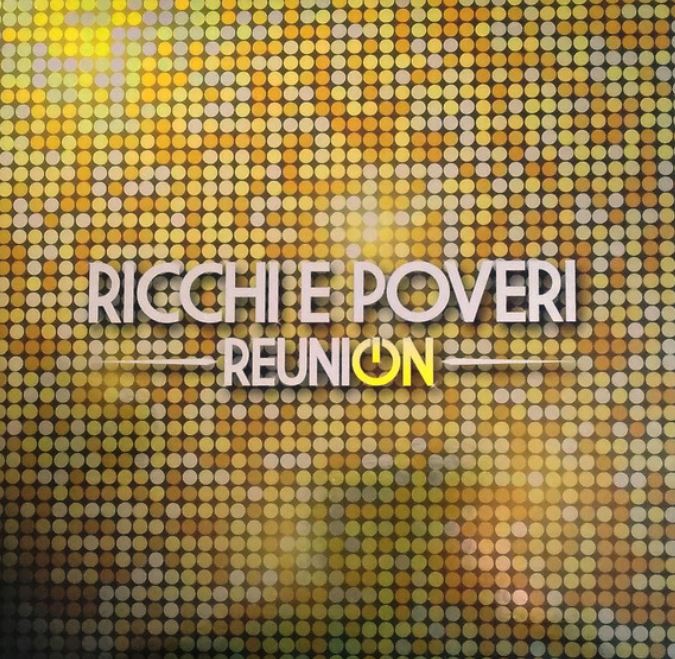 Виниловая пластинка Ricchi E Poveri – Reunion 2LP - рис.0