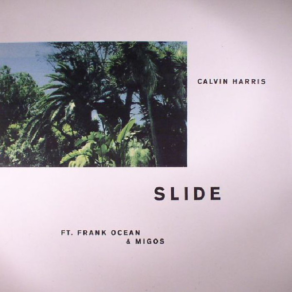 Виниловая пластинка Calvin Harris; Frank Ocean; Migos - Slide - рис.0