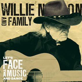 Пластинка Willie Nelson And Family - Let's Face The Music And Dance - рис.0