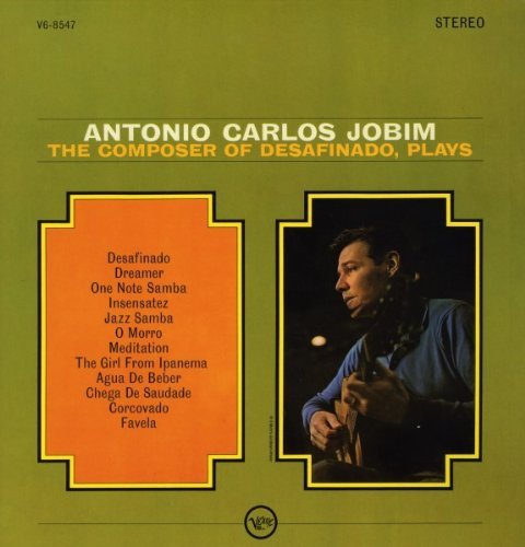 Виниловая пластинка Antonio Carlos Jobim The Composer Of Desafinado LP - рис.0