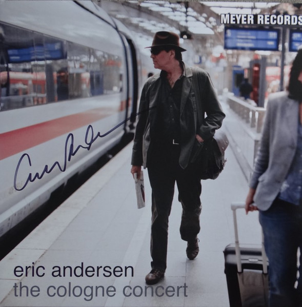 Виниловая пластинка Eric Andersen – The Cologne Concert - LP - рис.0