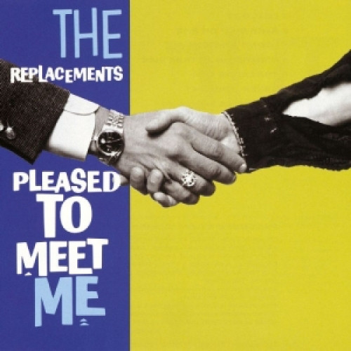 Пластинка The Replacements - Pleased To Meet Me - рис.0